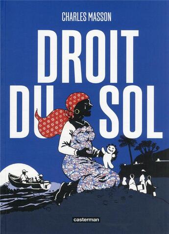 Couverture du livre « Droit du sol » de Charles Masson aux éditions Casterman