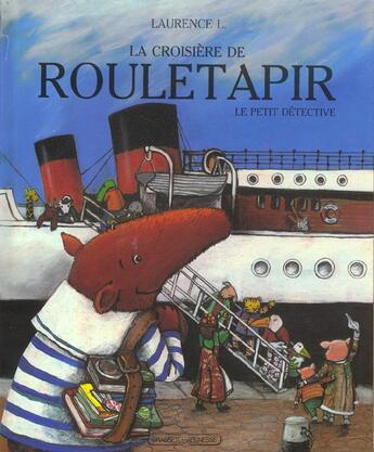 Couverture du livre « La croisiere de rouletapir » de Baronian J-B. aux éditions Grasset Jeunesse