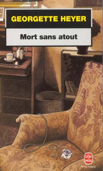 Couverture du livre « Mort sans atout » de Heyer-G aux éditions Le Livre De Poche