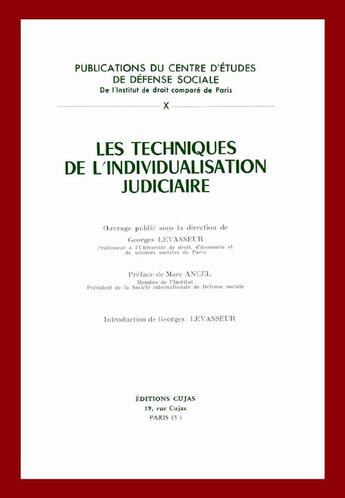 Couverture du livre « Les techniques de l'individualisation judiciaire » de Georges Levasseur et Marc Ancel aux éditions Cujas