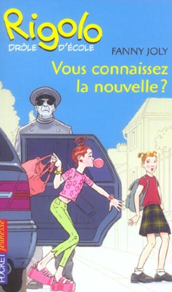 Couverture du livre « Rigolo drole d'ecole - tome 42 vous connaissez la nouvelle ? - vol42 » de Joly/Becker aux éditions Pocket Jeunesse