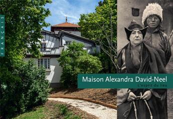 Couverture du livre « Maison Alexandra David-Neel » de Nadine Gomez aux éditions Scala