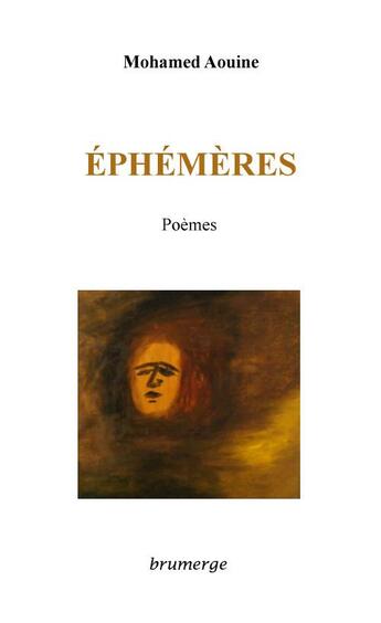 Couverture du livre « Éphémères » de Mohamed Aouine aux éditions Brumerge