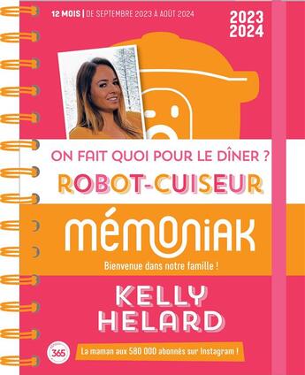 Couverture du livre « On fait quoi pour le diner ? au robot-cuiseur avec kelly helard 2024 - 12 mois de recettes » de  aux éditions Editions 365