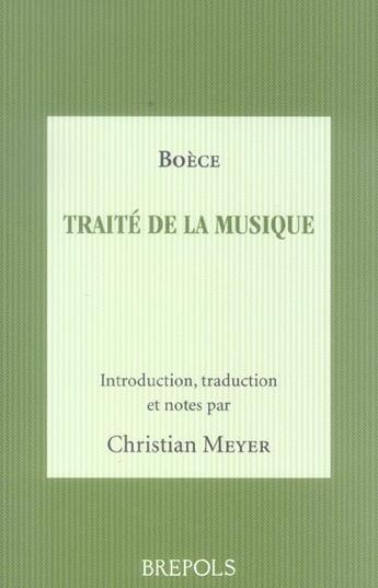 Couverture du livre « Traité de la musique » de Boéce aux éditions Brepols