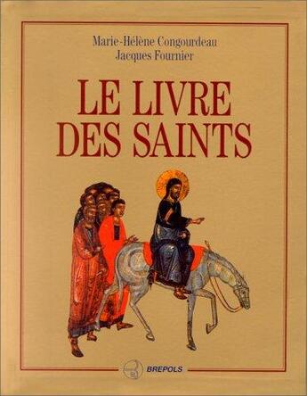 Couverture du livre « Livre des saints » de Congourdeau M aux éditions Brepols