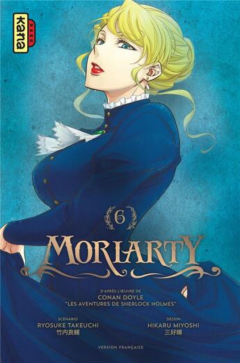 Couverture du livre « Moriarty Tome 6 » de Ryosuke Takeuchi et Hikaru Miyoshi aux éditions Kana