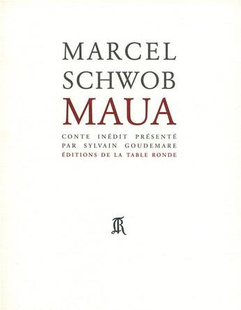 Couverture du livre « Maua » de Marcel Schwob aux éditions Table Ronde