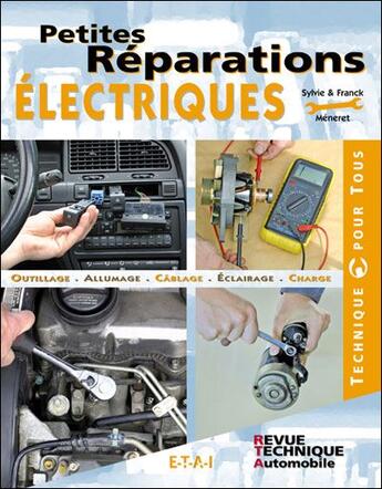 Couverture du livre « Petites réparations électriques » de Franck Meneret aux éditions Etai