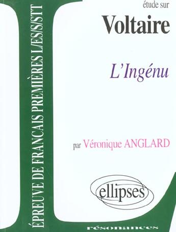 Couverture du livre « Voltaire, l'ingenu » de Anglard aux éditions Ellipses Marketing