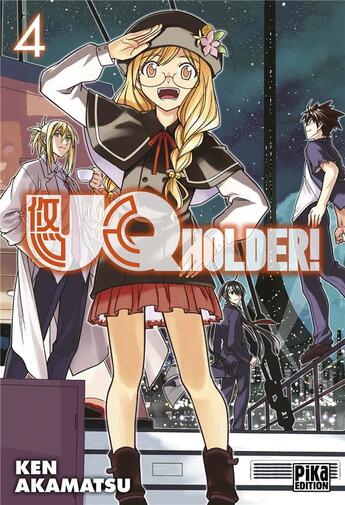 Couverture du livre « UQ holder ! Tome 4 » de Ken Akamatsu aux éditions Pika