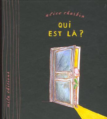 Couverture du livre « Qui est-là ? » de Alice Charbin aux éditions Mila