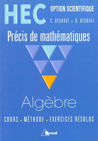 Couverture du livre « Precis De Maths Hec ; Algebre » de Degrave aux éditions Breal