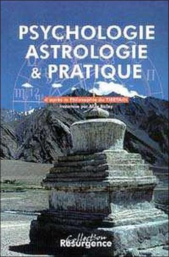 Couverture du livre « Psychologie ; astrologie et pratique ; d'après la philosophie du tibetain transmise pour Alide Bailey » de Andree Destre aux éditions Marco Pietteur