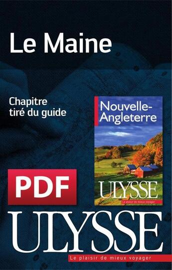 Couverture du livre « Le Maine » de  aux éditions Ulysse