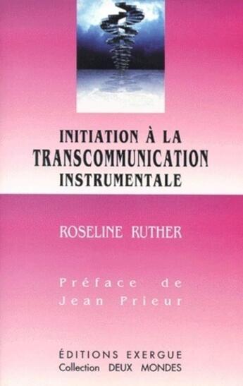 Couverture du livre « Initiation a la telecommunication instrumentale » de Roselyne Ruther aux éditions Exergue