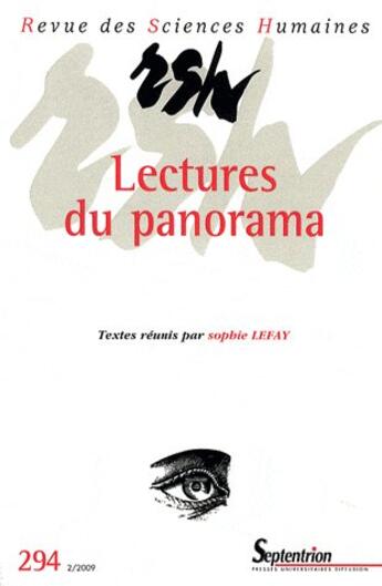 Couverture du livre « Revue des Sciences humaines n.294 : lectures du panorama » de Revue Des Sciences Humaines aux éditions Pu Du Septentrion