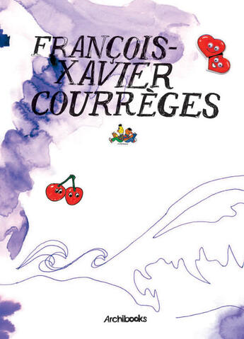 Couverture du livre « Francois-xavier courrèges » de Lagandre et Laubard aux éditions Archibooks