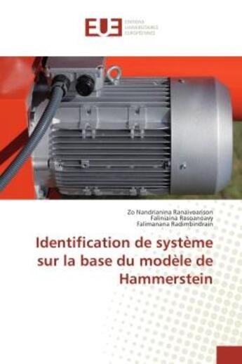 Couverture du livre « Identification de systeme sur la base du modele de Hammerstein » de Ranaivoarison, , Zo aux éditions Editions Universitaires Europeennes