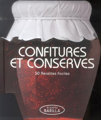 Couverture du livre « Confitures et conserves ; 50 recettes faciles » de  aux éditions White Star