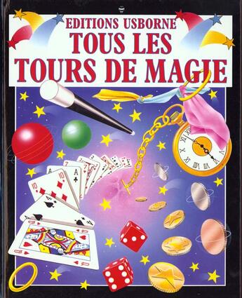 Couverture du livre « Tous Les Tours De Magie » de Heddle et Keable et Stephen Cartwright aux éditions Usborne