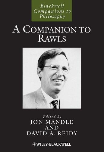 Couverture du livre « A Companion to Rawls » de Jon Mandle et David A. Reidy aux éditions Wiley-blackwell