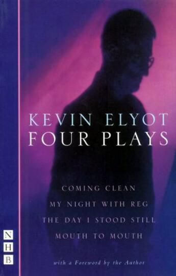 Couverture du livre « Kevin Elyot: Four Plays (NHB Modern Plays) » de Elyot Kevin aux éditions Hern Nick Digital