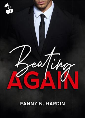 Couverture du livre « Beating Again » de N. Hardin Fanny aux éditions Cherry Publishiing