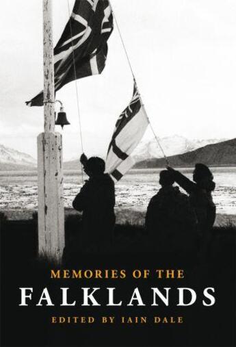 Couverture du livre « Memories of the Falklands » de Dale Iain aux éditions Biteback Publishing Digital