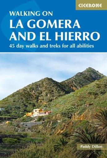 Couverture du livre « WALKING ON LA GOMERA AND EL HIERRO - 3RD EDITION » de Paddy Dillon aux éditions Cicerone Press