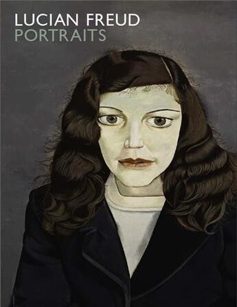 Couverture du livre « Lucian freud portraits (hardback) » de Nairne Sandy aux éditions National Portrait Gallery