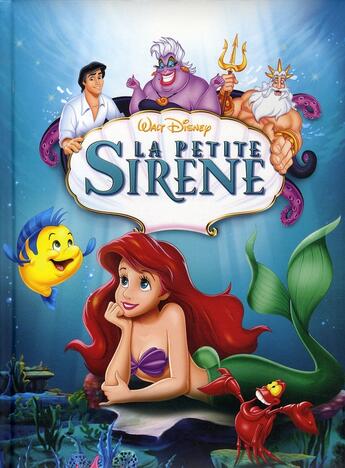 Couverture du livre « La petite sireine ; cinéma, les chefs-d'oeuvre » de Disney aux éditions Disney Hachette