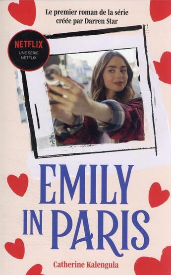 Couverture du livre « Emily in Paris Tome 1 » de Catherine Kalengula aux éditions Hachette Romans