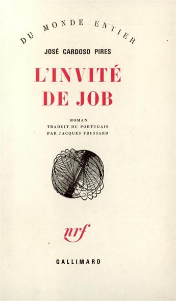 Couverture du livre « L'Invite De Job » de Pires Jose Card aux éditions Gallimard