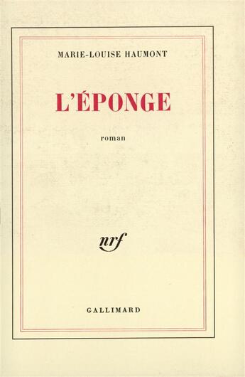 Couverture du livre « L'eponge » de Marie-Louise Haumont aux éditions Gallimard