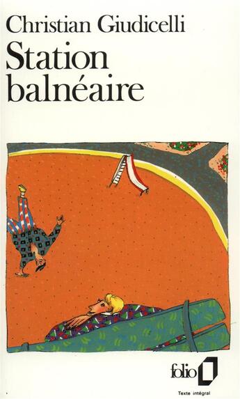 Couverture du livre « Station balneaire » de Giudicelli Chri aux éditions Folio