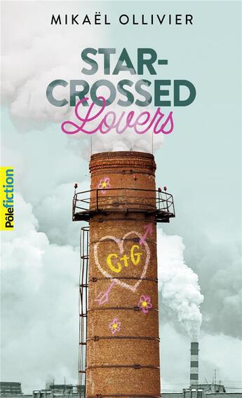 Couverture du livre « Star crossed lovers » de Mikael Ollivier aux éditions Gallimard-jeunesse