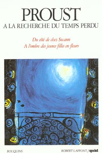 Couverture du livre « À la recherche du temps perdu ; Intégrale vol.1 ; t.1 et t.2 » de Marcel Proust aux éditions Bouquins