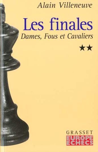 Couverture du livre « Les finales t.2 » de Alain Villeneuve aux éditions Grasset