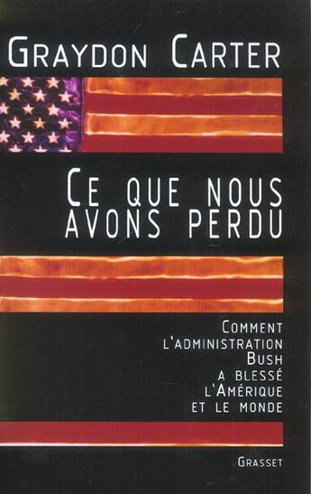 Couverture du livre « Ce que nous avons perdu » de Carter-G aux éditions Grasset