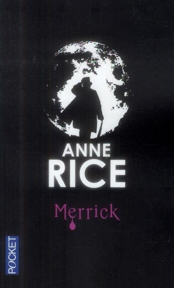 Couverture du livre « Chroniques des vampires Tome 7 : Merrick » de Anne Rice aux éditions Pocket