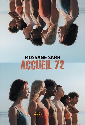 Couverture du livre « Accueil 72 » de Sarr Mossane aux éditions Jets D'encre