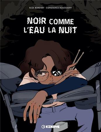 Couverture du livre « Noir comme l'eau la nuit » de Elsa Bordier et Constance Bouckaert aux éditions Kinaye