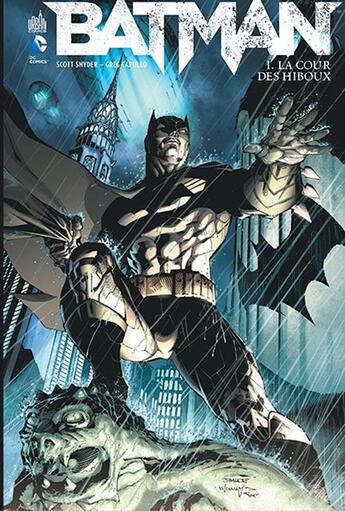 Couverture du livre « Batman Tome 1 : la cour des hiboux » de Greg Capullo et Scott Snyder aux éditions Urban Comics