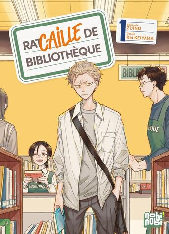 Couverture du livre « Racaille de bibliothèque Tome 1 » de Kei Keiyama et Zuino aux éditions Nobi Nobi