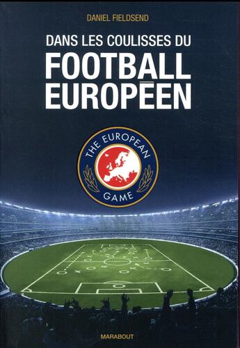 Couverture du livre « Dans les coulisses du football » de Daniel Fieldsen aux éditions Marabout