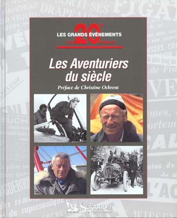 Couverture du livre « Aventuriers du siecle » de  aux éditions Selection Du Reader's Digest