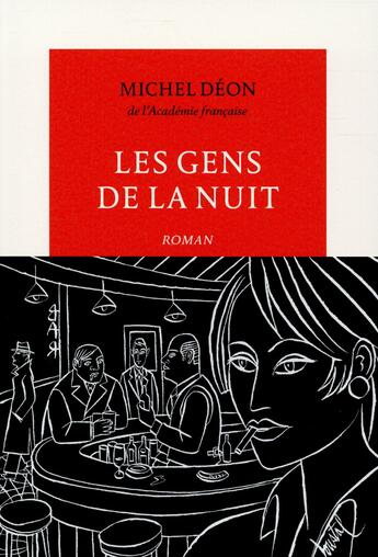 Couverture du livre « Les gens de la nuit » de Michel Deon aux éditions Table Ronde