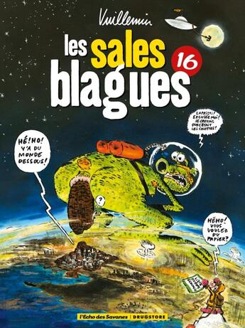 Couverture du livre « Les sales blagues de l'Echo Tome 16 » de Vuillemin aux éditions Drugstore