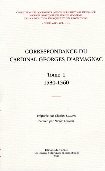 Couverture du livre « Correspondance de georges d'armagnac » de Nicole Le Maitre aux éditions Cths Edition